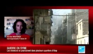 Syrie: les violences se poursuivent dans plusieurs quartiers d'Alep