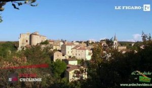 L'étape 15 à la loupe : l'Ardèche à l'honneur