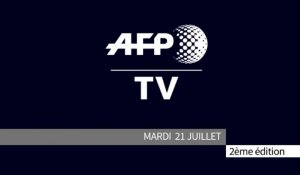 AFP - Le JT, 2ème édition du mardi 21 juillet