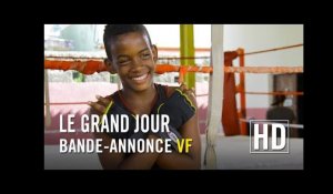 Le Grand Jour - Bande-annonce VF officielle HD