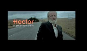 HECTOR - Bande annonce