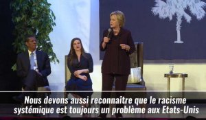 Clinton : "Le racisme est un problème aux Etats-Unis"