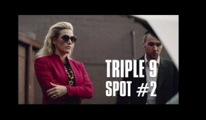 Triple 9 de John Hillcoat avec Kate Winslet - Spot #2