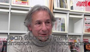 Jean Rouaud, invité de dimanche Ouest-France part1