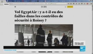 Crash de l'A320 d'Egyptair: la sécurité de l'aéroport de Roissy examinée