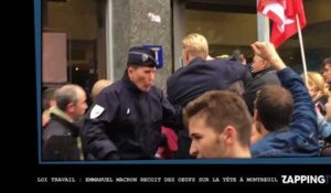 Loi Travail : Emmanuel Macron reçoit des œufs sur la tête à Montreuil