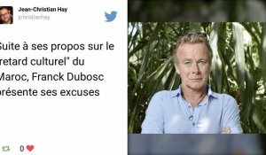 Pour Franck Dubosc, le Maroc a "culturellement dix siècles de retard"