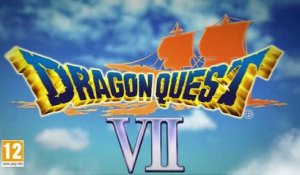 Dragon Quest VII : La Quête des vestiges du monde - Bande-annonce E3 2016
