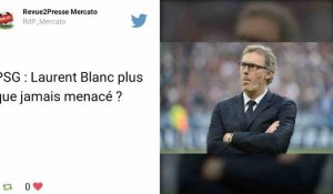 PSG : Ça sent la fin pour Laurent Blanc