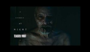 It comes at night - teaser VOSTFR