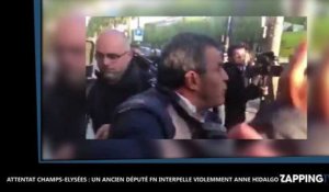 Attentat Champs-Elysées : un ancien député FN interpelle violemment Anne Hidalgo (vidéo)