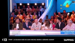 Jean-Michel Maire - TPMP : sa vanne osée à Gérard Jugnot rend le plateau hilare (vidéo)