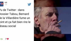Dossier Tabou : Bernard de la Villardière fume un joint et fait rire Twitter 