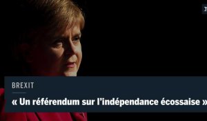 Brexit : la première ministre écossaise annonce "un nouveau référendum d'indépendance"