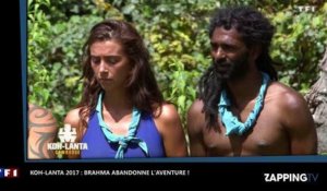 Koh-Lanta 2017 : Brahma abandonne l'aventure ! (vidéo)