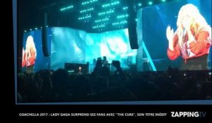 Coachella 2017 : Lady Gaga surprend ses fans avec "The Cure" son titre inédit (Vidéo)