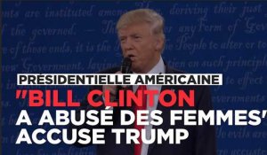 Donald Trump accuse Bill Clinton d'avoir "abusé des femmes"