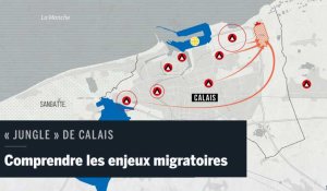 De Sangatte à la « jungle », comment Calais s'est retrouvée au cœur des enjeux migratoires ?