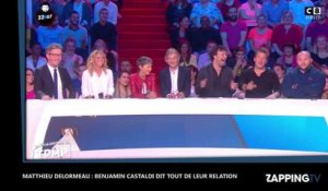 Matthieu Delormeau : Benjamin Castaldi dit tout de leur curieuse relation