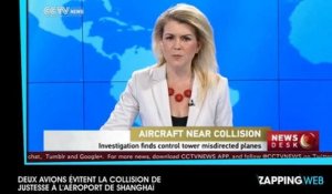 Deux avions évitent la collision de justesse à l'aéroport de Shanghai (vidéo)