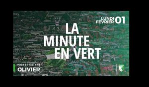 La Minute en Vert : ASSE-PSG - lundi 01 février