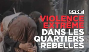 Syrie : violence extrême contre les quartiers rebelles d'Alep