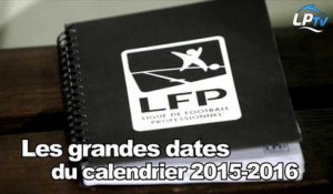 Les grandes dates du calendrier de l'OM 2015-2016