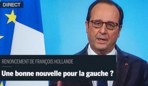 Renoncement de Hollande : une bonne nouvelle pour la gauche ?