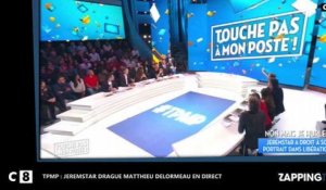 TPMP : Matthieu Delormeau dragué par Jeremstar, malaise sur le plateau (Vidéo)