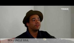Le Gang Des Antillais : rencontre avec Ben L'oncle Soul