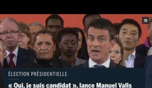 Manuel Valls : "Oui, je suis candidat"