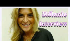 #LVDCB2 : L'interview de Mélanie : « Antony est ma plus belle rencontre de l'émission »