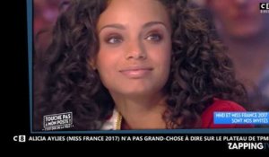 TPMP : Alicia Aylies (Miss France 2017) très mal à l'aise face à Cyril Hanouna