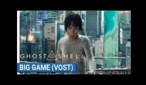 GHOST IN THE SHELL | Big Game Spot | VOSTFR | Paramount Pictures France
