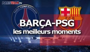 Barça-PSG : les meilleurs moments