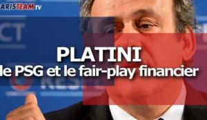 Platini : le PSG et le fair-play financier