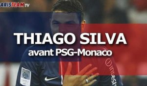 Thiago Silva avant PSG-Monaco