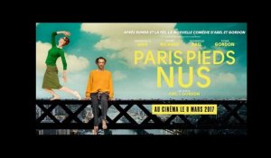 PARIS PIEDS NUS - Au cinéma le 8 mars / Film-annonce