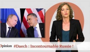 #tweetclash : #Daech : Incontournable Russie !