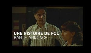 Une Histoire De Fou - Bande-Annonce - Robert Guédiguian