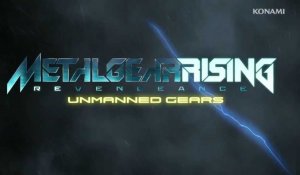 Metal Gear Rising : Revengeance - Unmanned Gears