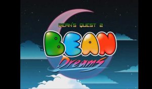 Bean Dreams : les 12 premiers niveaux