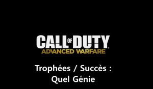 Call of Duty : Advanced Warfare - Trophées / Succès "Quel Génie"