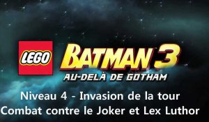 LEGO Batman 3 : Au-delà de Gotham - Combat contre le Joker et Lex Luthor