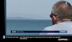 Attentat de Nice - Le douloureux témoignage d'un policier : "Ce qui marque, ce sont les enfants décédés" (Vidéo)