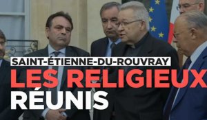 Saint-Etienne-du-Rouvray : le message de paix des représentants religieux de France