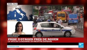 Tuerie de l'église de Saint-Étienne-du-Rouvray : Le pape François "condamne ce meurtre barbare"
