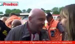 RAEC Mons - Lommel : une rumeur circule parmi les supporters