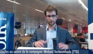 Bruxelles au centre de la campagne  : Michaël Verbauwhede (PTB)
