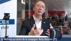 La Wallonie au centre de la campagne : Rudy Demotte (PS)